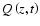 $Q\left(z,t\right)$