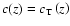 $c(z)=c_{\rm T}\left(z\right)$