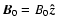 ${\vec B}_0 = B_0 \vec{\hat{z}}$