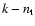 $k-n_{\rm t}$