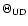 $\Theta_{\rm UD}$