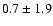 $0.7 \pm 1.9$