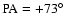 ${\rm PA}=+73^{\circ}$