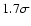 $ 1.7 \sigma$