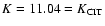 $K=11.04=K_{\rm CIT}$