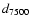 $d_{\rm 7500}$