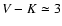 $V-K\simeq3$