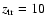 $z_{\rm tr}=10$