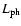 $L_{\rm ph}$
