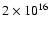 $2 \times10^{16}$