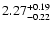 $\rm 2.27_{-0.22}^{+0.19}$