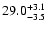 $\rm 29.0^{+3.1}_{-3.5}$