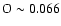 $\rm O \sim0.066$