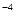 $\sp{-4}$