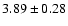 $3.89\pm 0.28$
