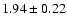 $1.94\pm 0.22$