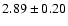 $2.89\pm 0.20$