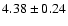$4.38\pm 0.24$