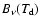 $B_\nu (T_{\rm d})$