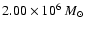 $2.00\times 10^6~M_{\odot}$