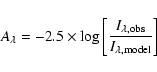 \begin{displaymath}A_\lambda=-2.5\times \log \left[\frac{I_{\rm\lambda,obs}}{I_{\rm\lambda,model}}\right]
\end{displaymath}