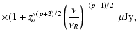 $\displaystyle \times (1+z)^{(p+3)/2}\left(\frac{\nu}{\nu_R}\right)^{-(p-1)/2}~{\rm {\mu Jy}},$