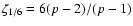 $\zeta_{1/6}=6(p-2)/(p-1)$