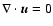 $\nabla\cdot\vec u=0$