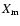 $X_{\rm m}$