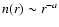 $n(r)\sim r^{-a}$