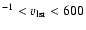 $^{-1} < v_{\rm lsr}< 600$