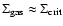 $\Sigma_{\rm gas}\approx\Sigma_{\rm crit}$