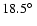 $18.5\hbox{$^\circ$ }$