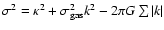 $\sigma^2=\kappa^2 + \sigma_{\rm gas}^2k^2 -
2\pi G \sum \vert k\vert$