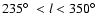 $235\hbox{$^\circ$ }< l < 350\hbox{$^\circ$ }$
