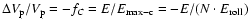 $\Delta V_{\rm p}/V_{\rm p} = -f_C = E/E_{\rm max-c} = -E/(N \cdot E_{\rm roll})$