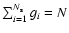 $\sum_{i=1}^{N_{\rm s}} g_i = N$