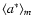 $\langle a^* \rangle_m$