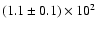 $(1.1\pm0.1)\times10^2$