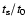 $t_{\rm s}/t_0$