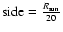 ${\rm side}=\frac{R_{\rm sun}}{20}$