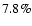 $7.8 \%$