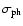 $\sigma_{\rm ph}$