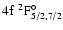 $\rm 4f~^2{\rm F}^{\circ}_{\rm 5/2,7/2}$