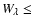 $W_\lambda \leq $
