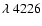 $\lambda~4226$