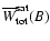 $\overline{W}_{\rm tot}^{\rm sat} (B)$
