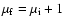 $\mu_{\rm f} = \mu_{\rm i}+1$