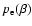 $p_{\rm e}(\beta)$