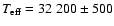 $T_{\rm eff}=32~200 \pm 500$